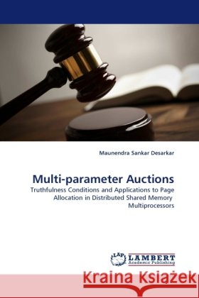 Multi-Parameter Auctions Maunendra Sankar Desarkar 9783844396089