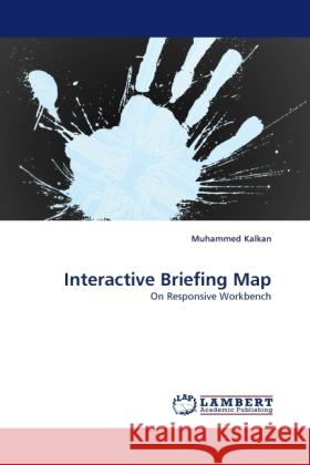 Interactive Briefing Map Kalkan, Muhammed 9783844396225