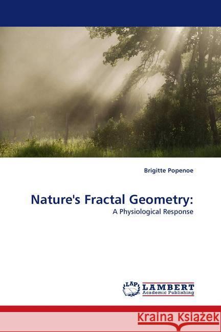 Nature's Fractal Geometry: Popenoe, Brigitte 9783844396690