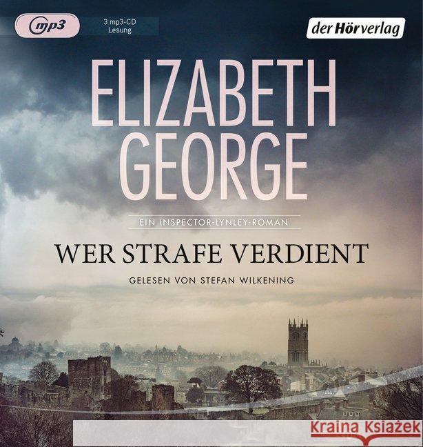 Wer Strafe verdient, 3 MP3-CD : MP3 Format, Lesung. Gekürzte Ausgabe George, Elizabeth 9783844529692 DHV Der HörVerlag