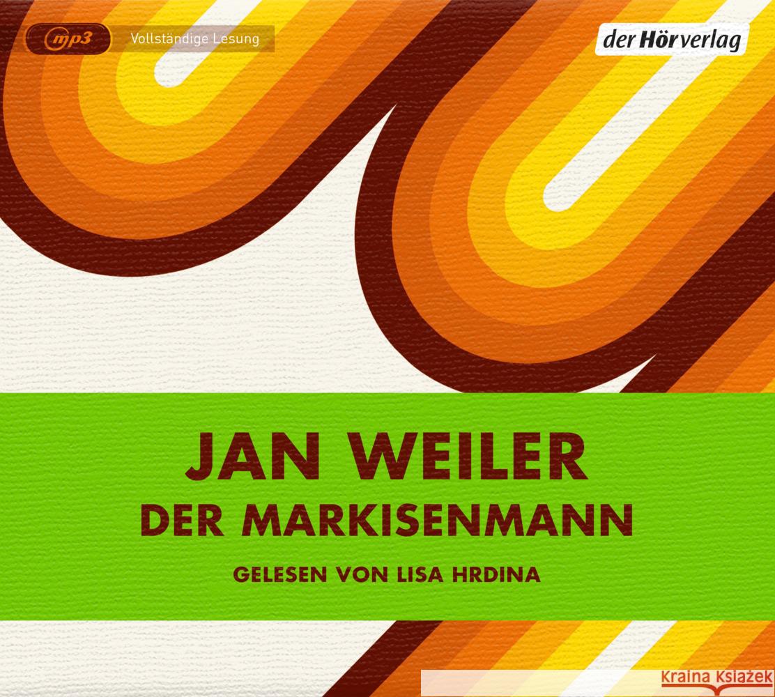 Der Markisenmann, 1 Audio-CD, 1 MP3 Weiler, Jan 9783844545463