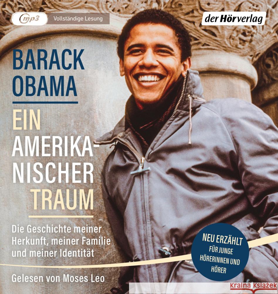 Ein amerikanischer Traum (Neu erzählt für junge Hörerinnen und Hörer), 1 Audio-CD, 1 MP3 Obama, Barack 9783844545999