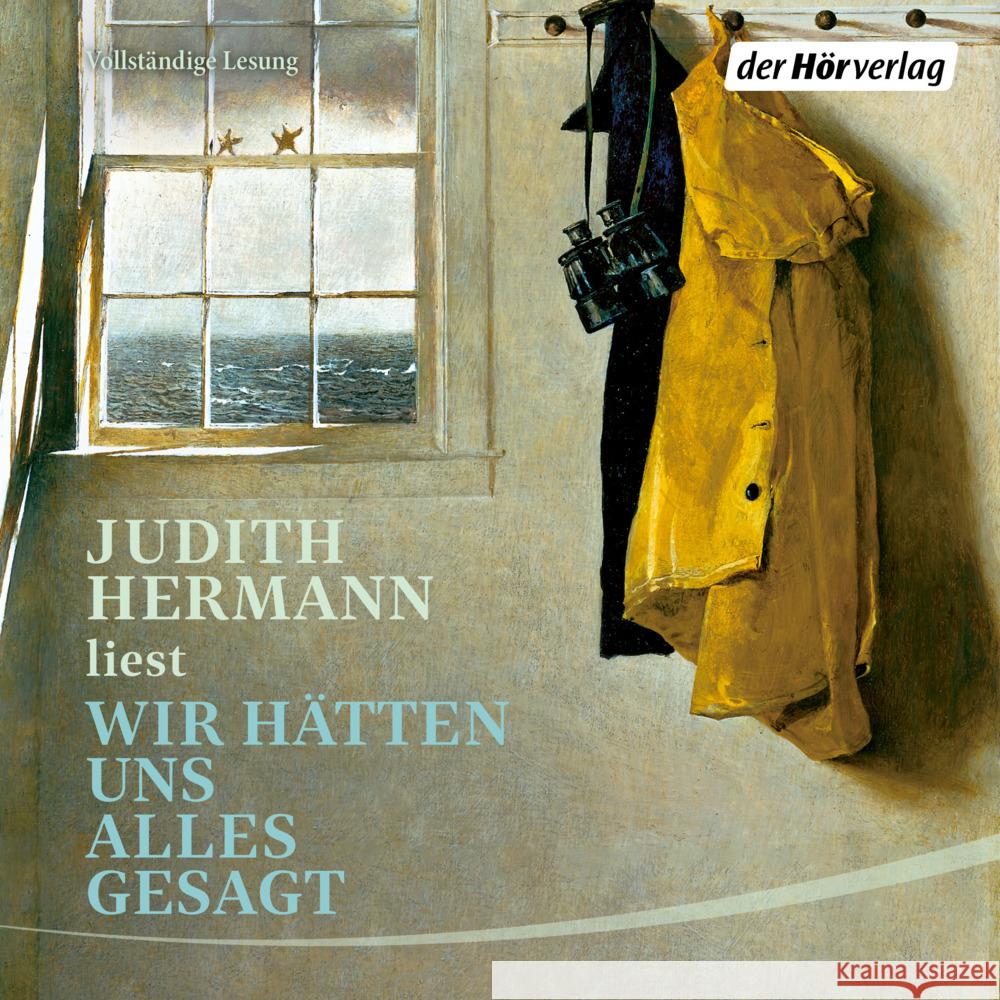 Wir hätten uns alles gesagt, 4 Audio-CD Hermann, Judith 9783844548921 DHV Der HörVerlag