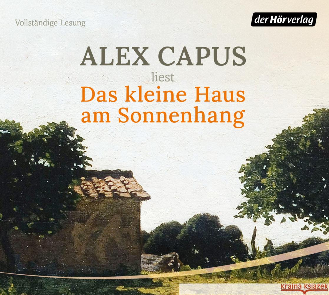 Das kleine Haus am Sonnenhang, 3 Audio-CD Capus, Alex 9783844551303