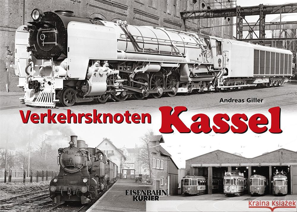 Verkehrsknoten Kassel Giller, Andreas 9783844663075