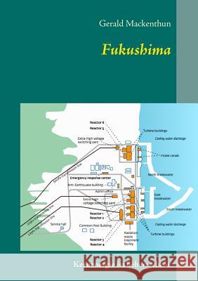 Fukushima: Kernenergie ist beherrschbar Mackenthun, Gerald 9783844807721 Books on Demand