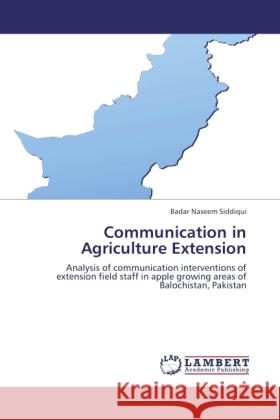 Communication in Agriculture Extension Siddiqui, Badar Naseem 9783845403748