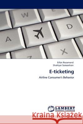 E-ticketing Rezamand, Erfan 9783845410586