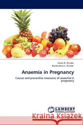 Anaemia in Pregnancy  9783845410777 LAP Lambert Academic Publishing AG & Co KG