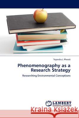 Phenomenography as a Research Strategy  9783845411248 LAP Lambert Academic Publishing AG & Co KG