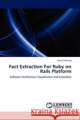 Fact Extraction For Ruby on Rails Platform Nima Tshering 9783845411514