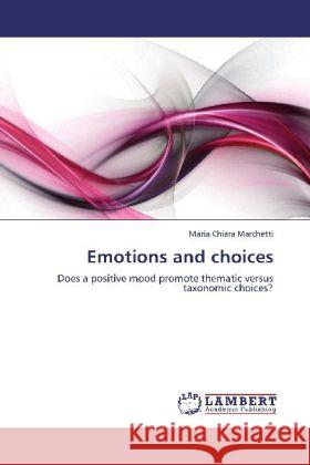 Emotions and choices Marchetti, Maria Chiara 9783845412276