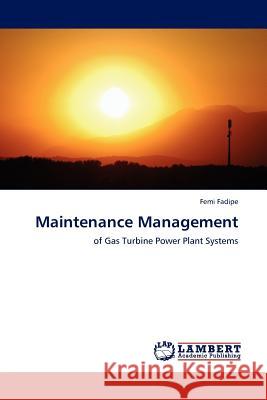 Maintenance Management Femi Fadipe 9783845412399 LAP Lambert Academic Publishing