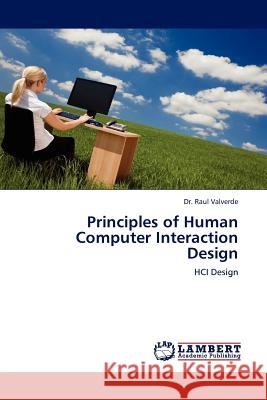 Principles of Human Computer Interaction Design  9783845414621 LAP Lambert Academic Publishing AG & Co KG