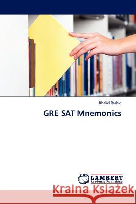 GRE SAT Mnemonics Khalid Rashid 9783845415703