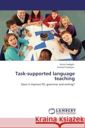 Task-supported language teaching Sadeghi, Karim, Fazelijou, Esmaeil 9783845416946