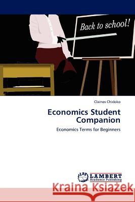 Economics Student Companion Clainos Chidoko 9783845417554