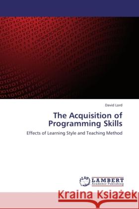 The Acquisition of Programming Skills Lord, David 9783845419893