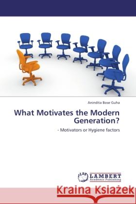 What Motivates the Modern Generation? Bose Guha, Anindita 9783845421698