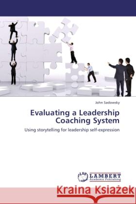 Evaluating a Leadership Coaching System Sadowsky, John 9783845421704