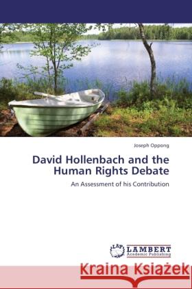 David Hollenbach and the Human Rights Debate Oppong, Joseph 9783845424309
