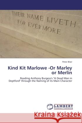 Kind Kit Marlowe -Or Marley or Merlin Blair, Peter 9783845429212