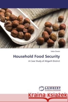 Household Food Security Owais, Saba 9783845434742