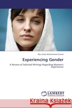 Experiencing Gender Mohammad Sowad, Abu Saleh 9783845437583