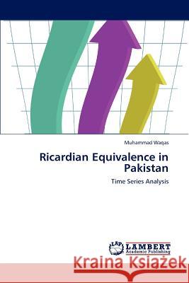 Ricardian Equivalence in Pakistan Muhammad Waqas   9783845440736