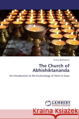 The Church of Abhishiktananda Beltramini, Enrico 9783845441030