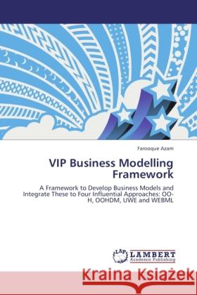 VIP Business Modelling Framework Azam, Farooque 9783845443423