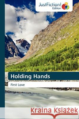 Holding Hands Sarah Farle 9783845445571 Justfiction Edition