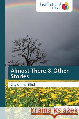 Almost There & Other Stories Lubasi Bernadette 9783845449012