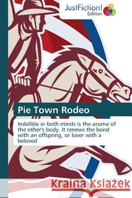Pie Town Rodeo Ross Colin 9783845449333