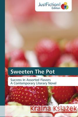 Sweeten the Pot Fischer Patty 9783845449432