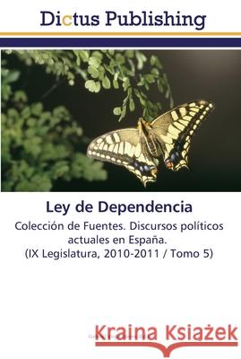 Ley de Dependencia Vega Torres, Gabriel 9783845466552