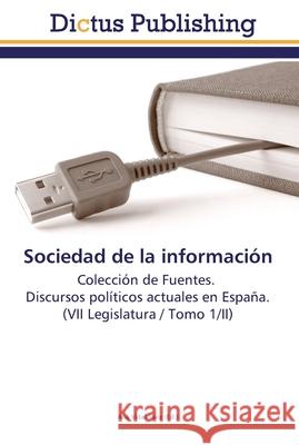 Sociedad de la información Vidal Sáez, Ana 9783845467085