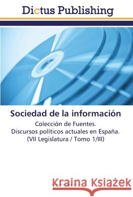 Sociedad de la información Vidal Sáez, Ana 9783845467092