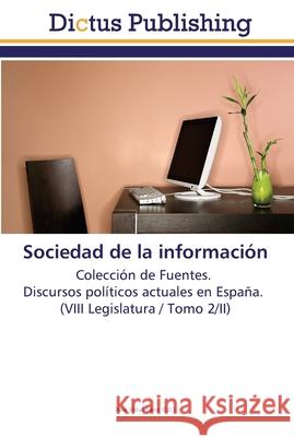 Sociedad de la información Vidal Sáez, Ana 9783845467207