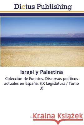 Israel y Palestina Sánchez Arenas, Laura 9783845467672