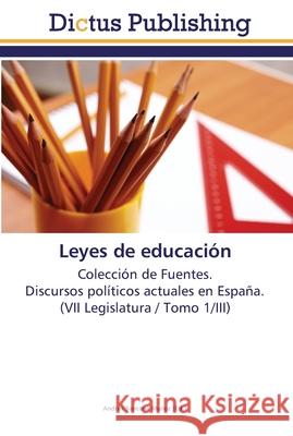 Leyes de educación Santana Muñoz, Andrés 9783845467795