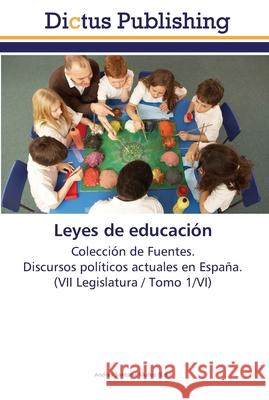 Leyes de educación Santana Muñoz, Andrés 9783845467849