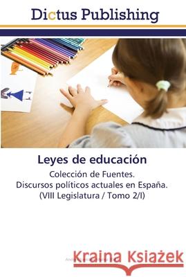 Leyes de educación Santana Muñoz, Andrés 9783845467856