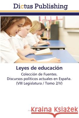 Leyes de educación Santana Muñoz, Andrés 9783845467948