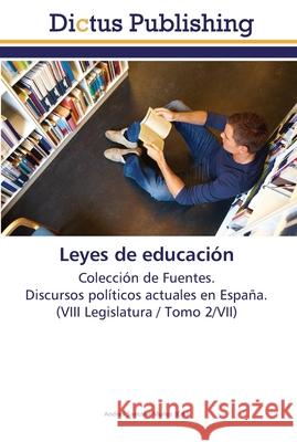 Leyes de educación Santana Muñoz, Andrés 9783845468006