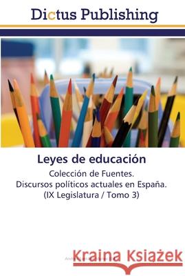 Leyes de educación Santana Muñoz, Andrés 9783845468020