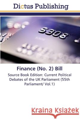 Finance (No. 2) Bill Martin, Kate 9783845468211