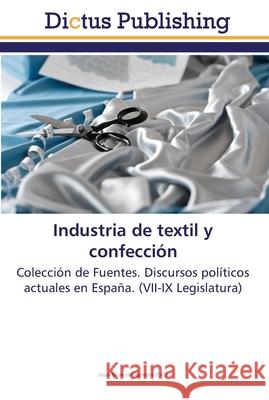 Industria de textil y confección Blanco Guzmán, Juan 9783845468273