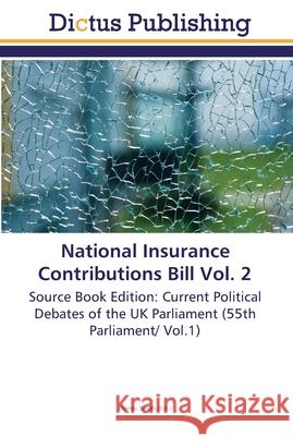 National Insurance Contributions Bill Vol. 2 Smith, Donna 9783845469317