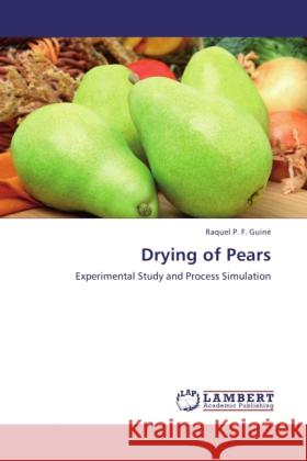 Drying of Pears Guiné, Raquel P. F. 9783845472003